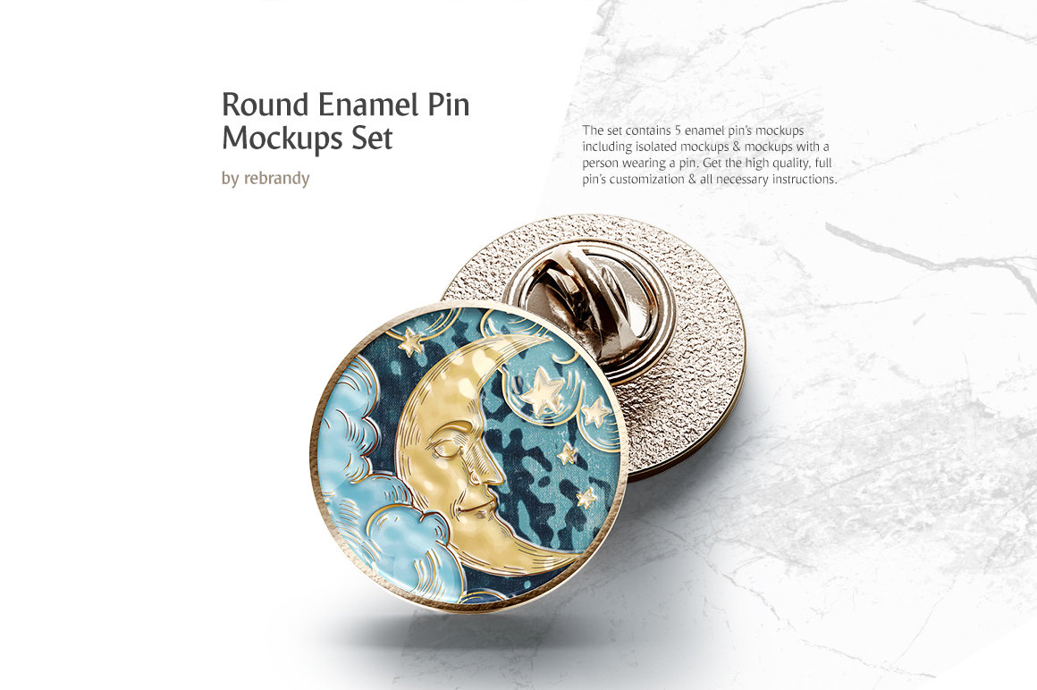 Pin button badge mockup in a 200 x 2400 pixels resolution scene which showcases the pin from 2 sides for a realistic presentation that hides . Round Enamel Pin Mockups Set Mock Up By Rebrandy For Photoshop Purchase Download And Use